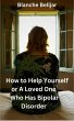How to Help Yourself or a Loved One Who... - Bild 1
