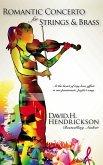 Romantic Concerto for Strings and Brass (eBook, ePUB)