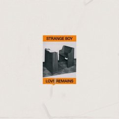 Love Remains - Strange Boy