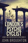 London's Psycho Cyclist (eBook, ePUB)