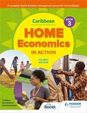 Caribbean Home Economics in Action Book 3 Fourth Edition (eBook, ePUB)