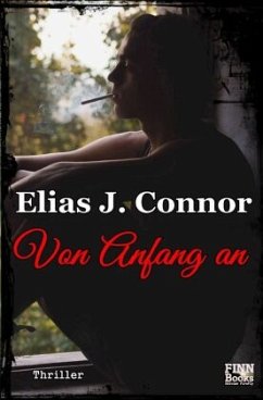 Von Anfang an - Connor, Elias J.