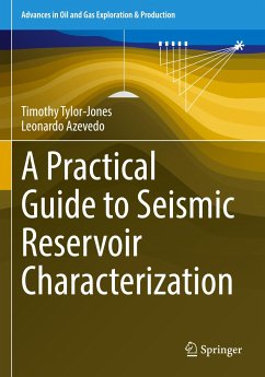 A Practical Guide to Seismic Reservoir Characterization - Tylor-Jones, Timothy;Azevedo, Leonardo