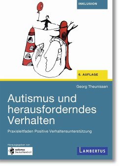 Autismus und herausforderndes Verhalten - Theunissen, Georg