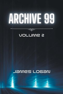 Archive 99 Volume 2 - Logan, James