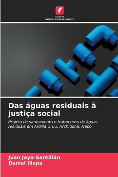 Das águas residuais à justiça social - Jaya-Santillán, Juan;Illapa, Daniel