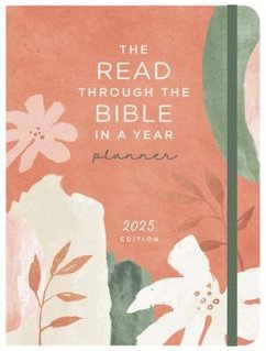The Read Through the Bible in a Year Planner: 2025 Edition - Compiled By Barbour Staff