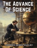 The Advance Of Science The Advance Of Science