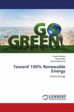 Toward 100% Renewable Energy - Soliman, Fouad;Mira, Hamed;Mahmoud, Karima
