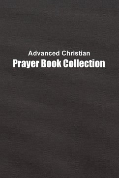 Advanced Christian Prayer Book