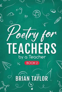 Poetry for Teachers - Taylor, Brian