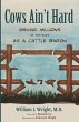 Cows Ain't Hard - Bild 1