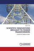 SCIENTIFIC INNOVATIONS BROUGHT TO POWER TRANSFORMERS