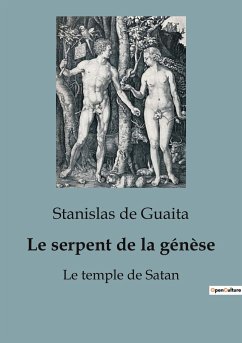 Le serpent de la génèse - De Guaita, Stanislas