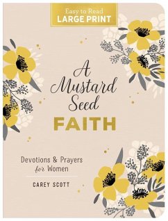 A Mustard Seed Faith Large Print - Scott, Carey