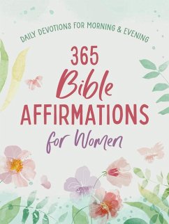 365 Bible Affirmations for Women - Compiled By Barbour Staff