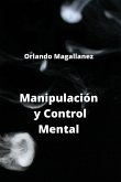 Manipulación y Control Mental