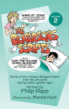 The Bickersons Scripts Volume 2 (hardback) - Rapp, Philip