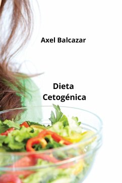 Dieta Cetogénica - Balcazar, Axel