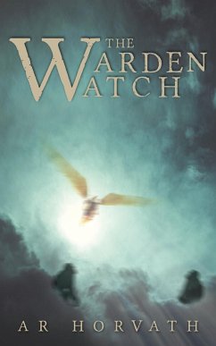 The Warden-Watch - Horvath, A. R.