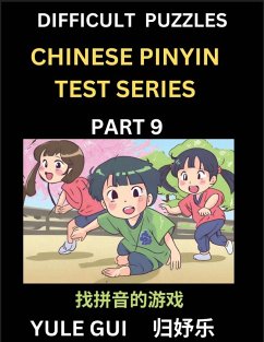 Cover Difficult Level Chinese Pinyin Test Series (Part 9) - Test Your Simplified Mandarin Chinese Character Reading Skills with Simple Puzzles, HSK All Levels, Beginners to Advanced Students of Mandarin Chinese