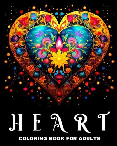 Heart Coloring Book for Adults - Peay, Regina