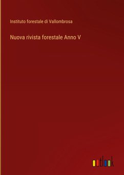 Nuova rivista forestale Anno V