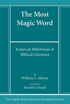 The Most Magic Word - Moran, William L