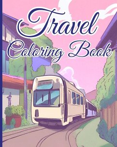 Travel Coloring Book - Nguyen, Thy