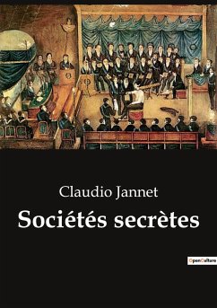 Sociétés secrètes - Jannet, Claudio