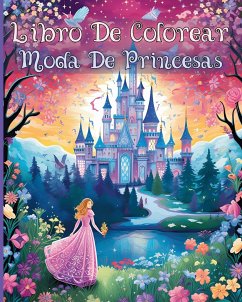 Libro De Colorear Moda De Princesas - Adams, Rita Z.