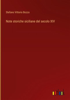 Note storiche siciliane del secolo XIV