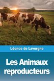 Les Animaux reproducteurs