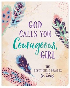 God Calls You Courageous, Girl - Thompson, Janice