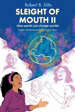 Sleight of Mouth Volume II - Dilts, Robert Brian