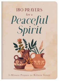 180 Prayers for a Peaceful Spirit - Thompson, Janice