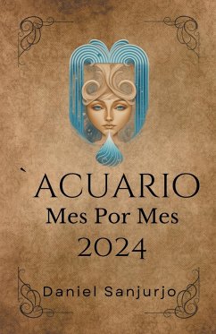 Acuario 2024 Mes Por Mes - Sanjurjo, Daniel