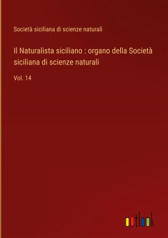 Il Naturalista siciliano : organo della Società siciliana di scienze naturali