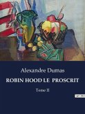 ROBIN HOOD LE PROSCRIT