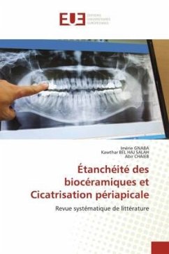 Cover Étanchéité des biocéramiques et Cicatrisation périapicale