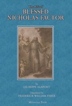 The Life of Blessed Nicholas Factor - Alapont, Giuseppe