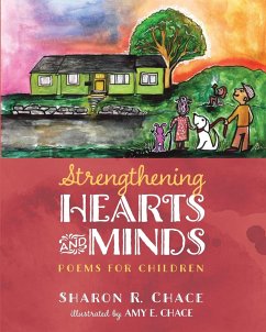 Strengthening Hearts and Minds - Chace, Sharon R.