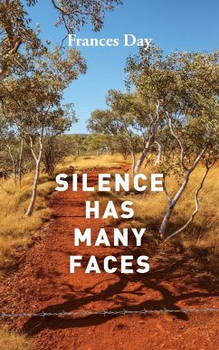 Silence Has Many Faces - Day, Frances