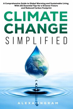 Climate Change Simplified - Ingram, Alexa