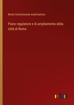 Piano regulatore e di ampliamento della città di Roma