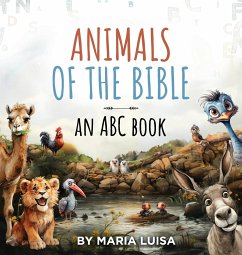 Animals of the Bible - Luisa, Maria