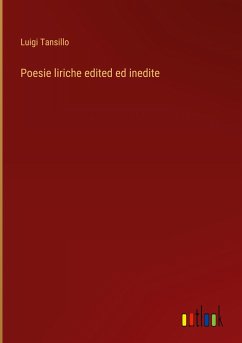 Poesie liriche edited ed inedite - Tansillo, Luigi