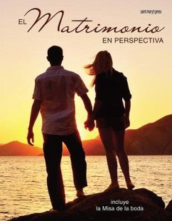 El Matrimonio En Perspectiva - Saint Mary's Press