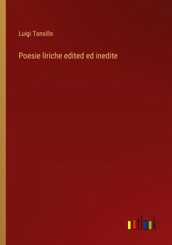 Poesie liriche edited ed inedite - Tansillo, Luigi