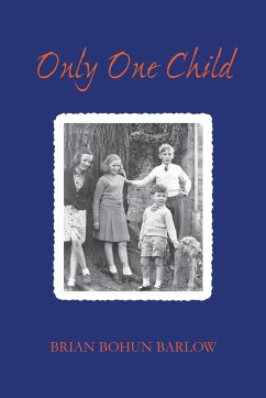 Only One Child - Barlow, Brian Bohun